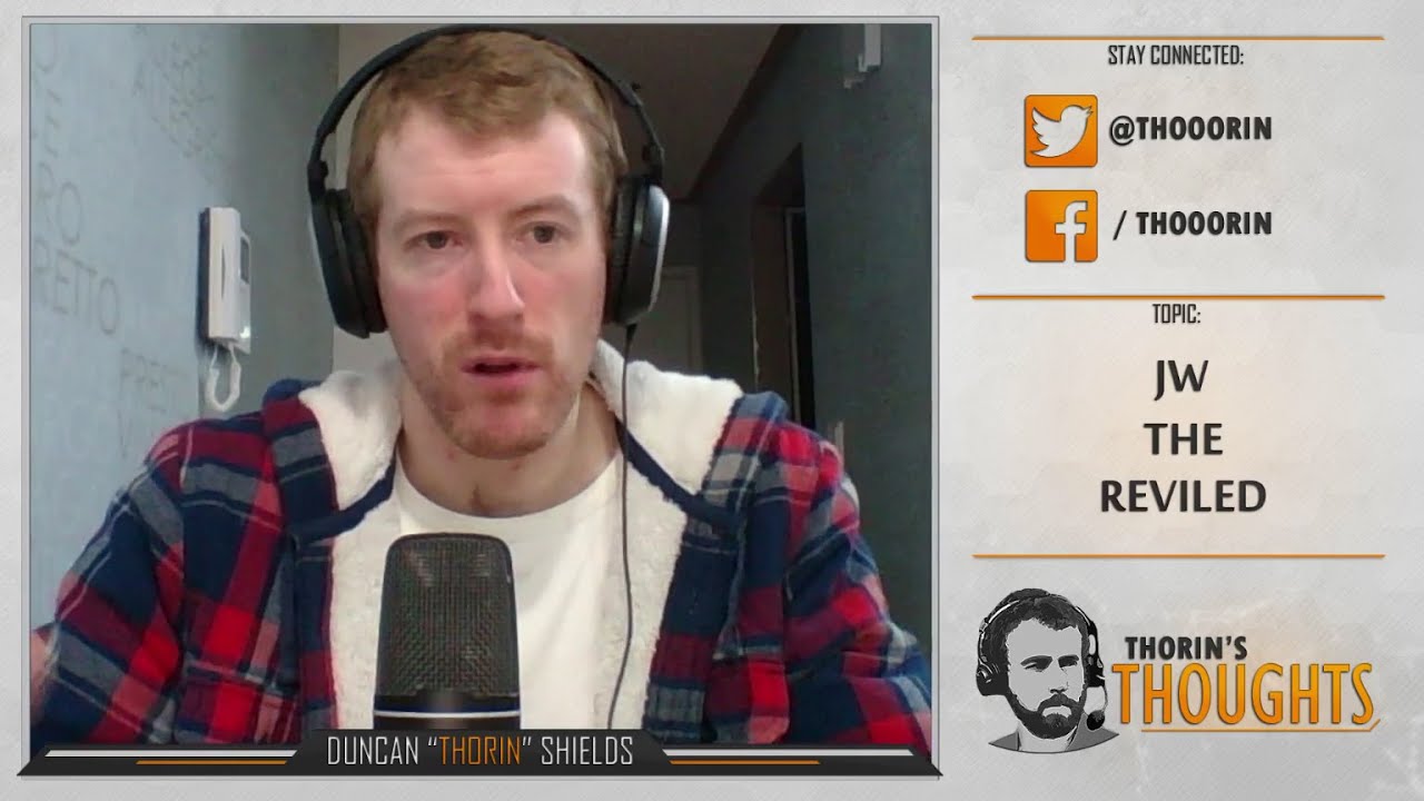 Thorin's Thoughts - jw the Reviled (CS:GO)