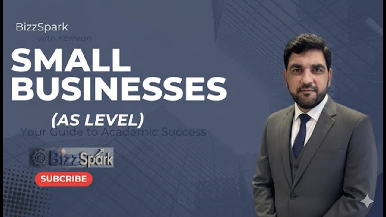Importance Of Small Businesses  - Bizzspark with Kamran –