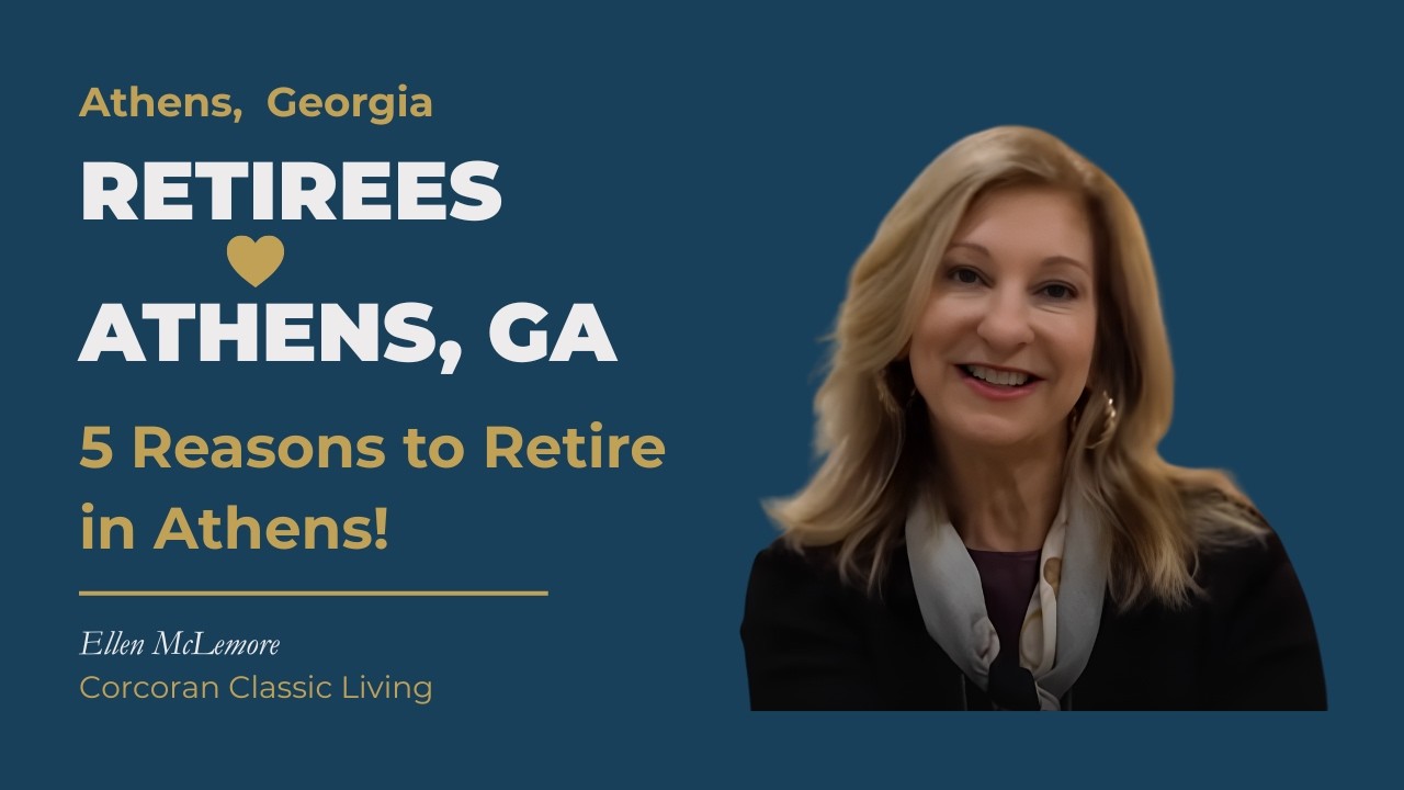 Retirees love Athens, Georgia!