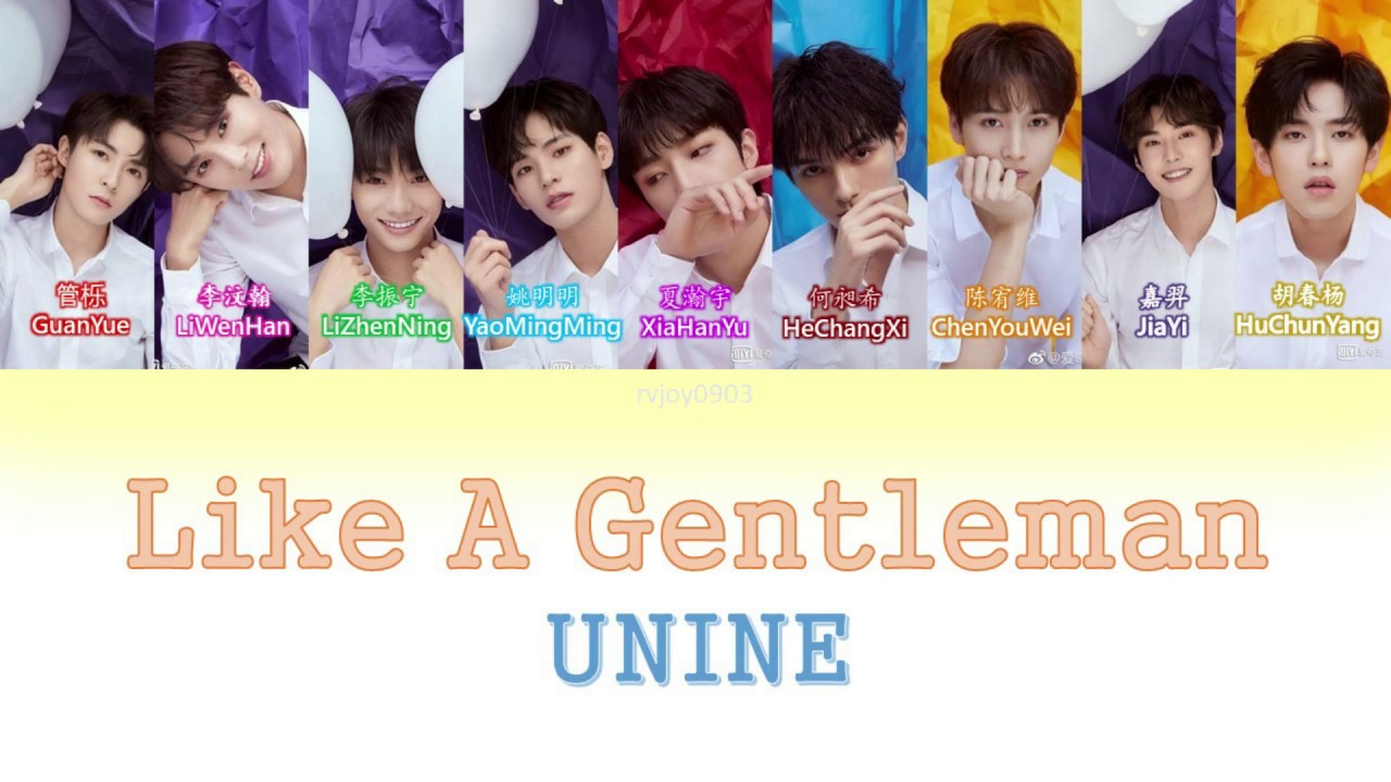UNINE - Like A Gentleman [CHI/PINYIN/ENG COLOR CODED LYRICS]