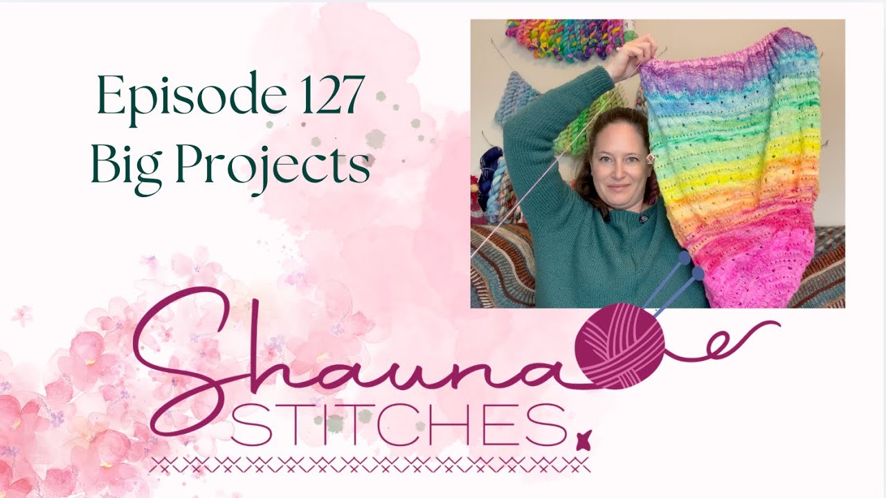 Episode 127 - Big Projects