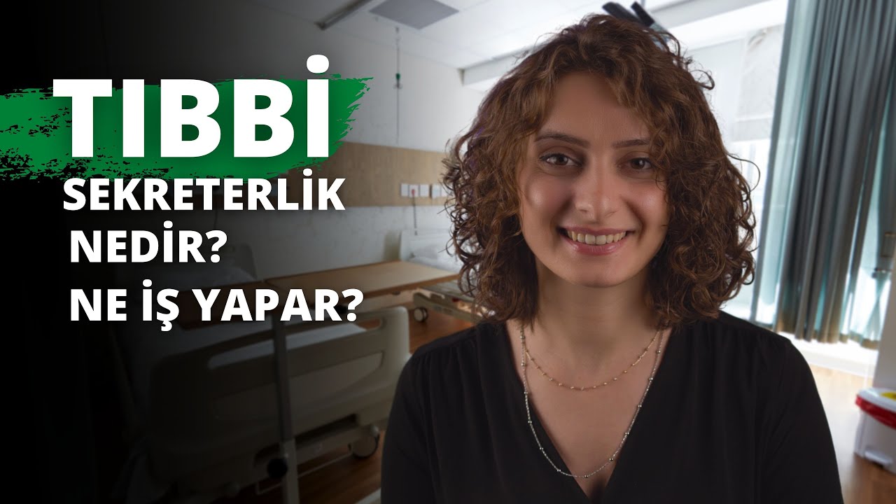 Tıbbi Sekreterlik Nedir? Ne İş Yapar?