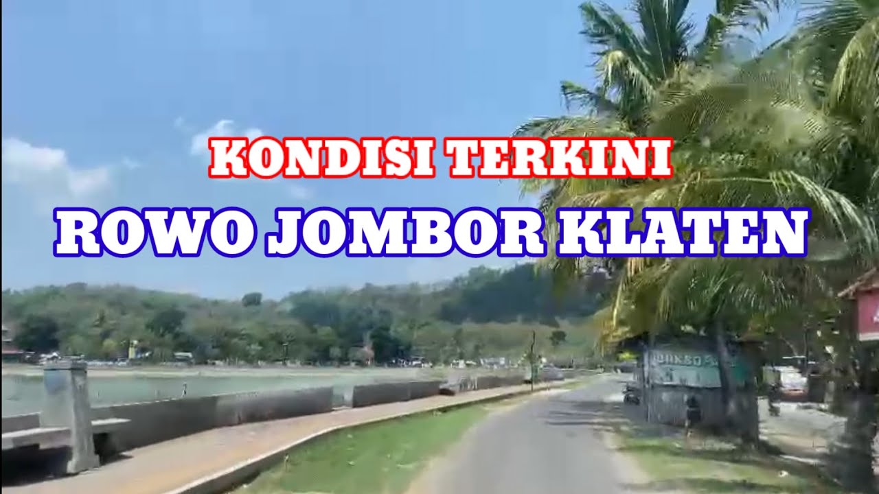 Jalan-Jalan Mengelilingi Rowo Jombor  Terbaru 2024