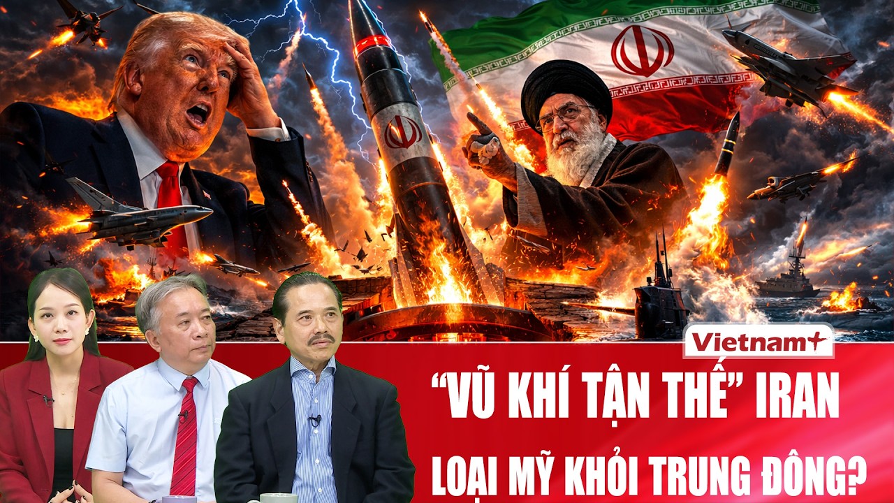Chuyên gia: “Vũ khí tận thế” Iran trỗi dậy từ lòng đất, ông Trump “mất ghế” trong ván cờ Trung Đông