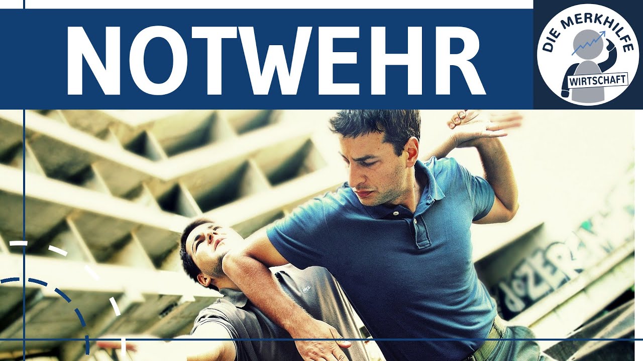 Notwehr nach § 227 BGB - Definition, Voraussetzungen & Fallbeispiel - Notrechte einfach erklärt