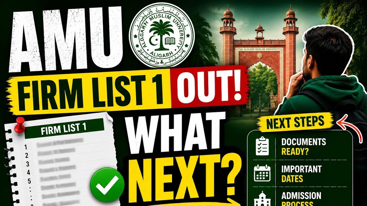 AMU Firm List 1 Out 2026🔥 AMU Admission Firm List Out ✅ AMU 1st, VIth, IXth, 11th, and Diploma Fi...