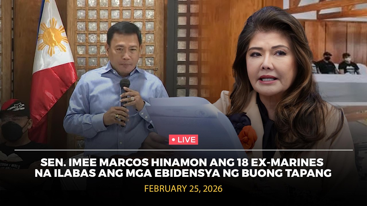 LIVE: Sen. Imee Marcos hinamon ang 18 ex-marines na ilabas ang mga ebidensya ng buong tapang.