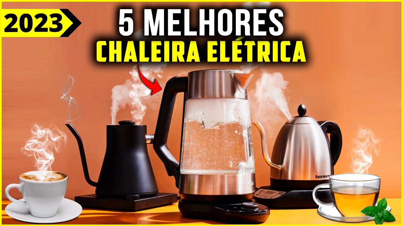 As 5 Melhores Chaleira Elétrica/ Jarra Elétrica De 2023!