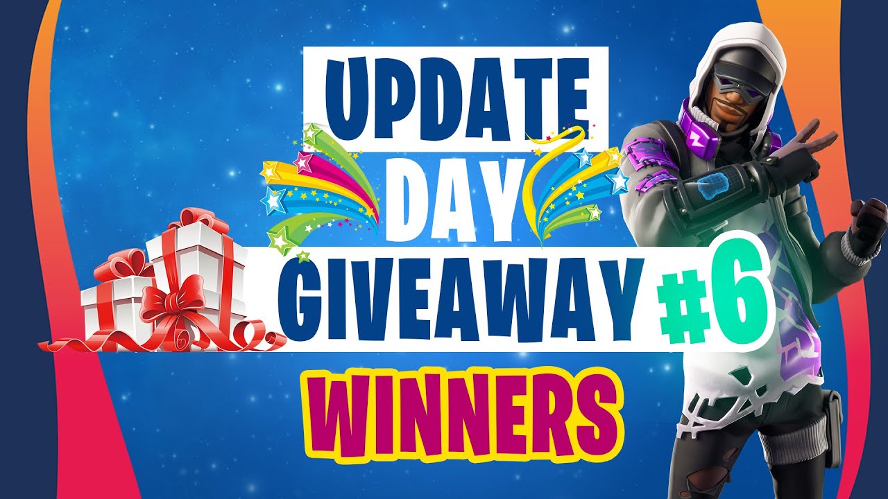 WINNERS ★ Update Day Giveaway #6