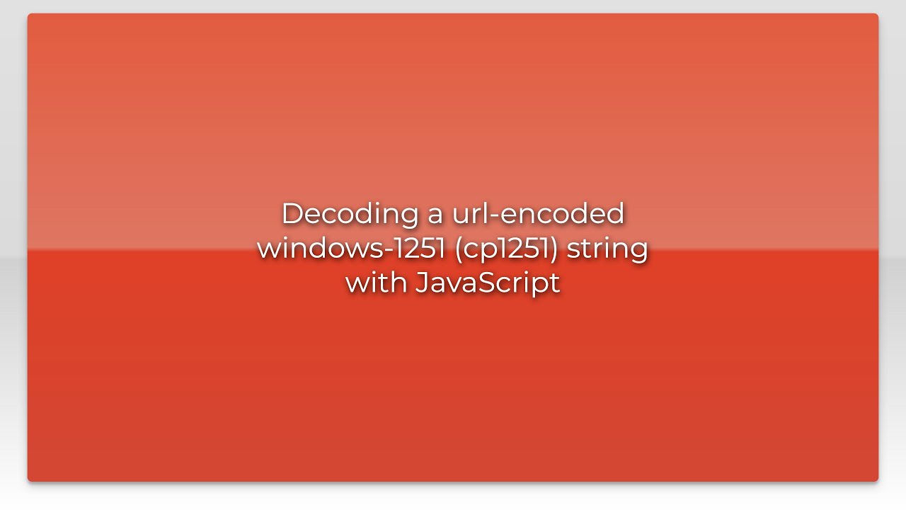 Decoding a url-encoded windows-1251 (cp1251) string with JavaScript
