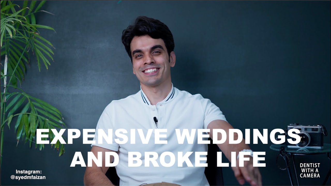 Expensive Weddings & Broke Life | VLOG 44 | Dentist with a Camera