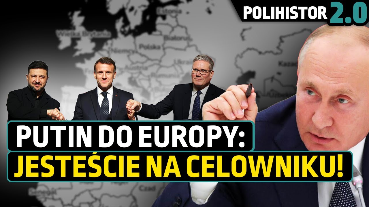 Co dalej z wojną na Ukrainie? Putin grozi Europie za gwarancje dla Ukrainy | Polihistor 2.0