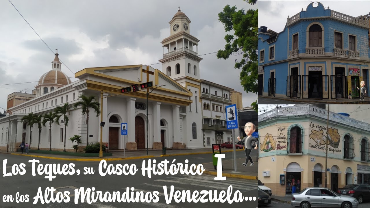 Los Teques, su Casco Histórico 1, en Los Altos Mirandinos4  Venezuela..