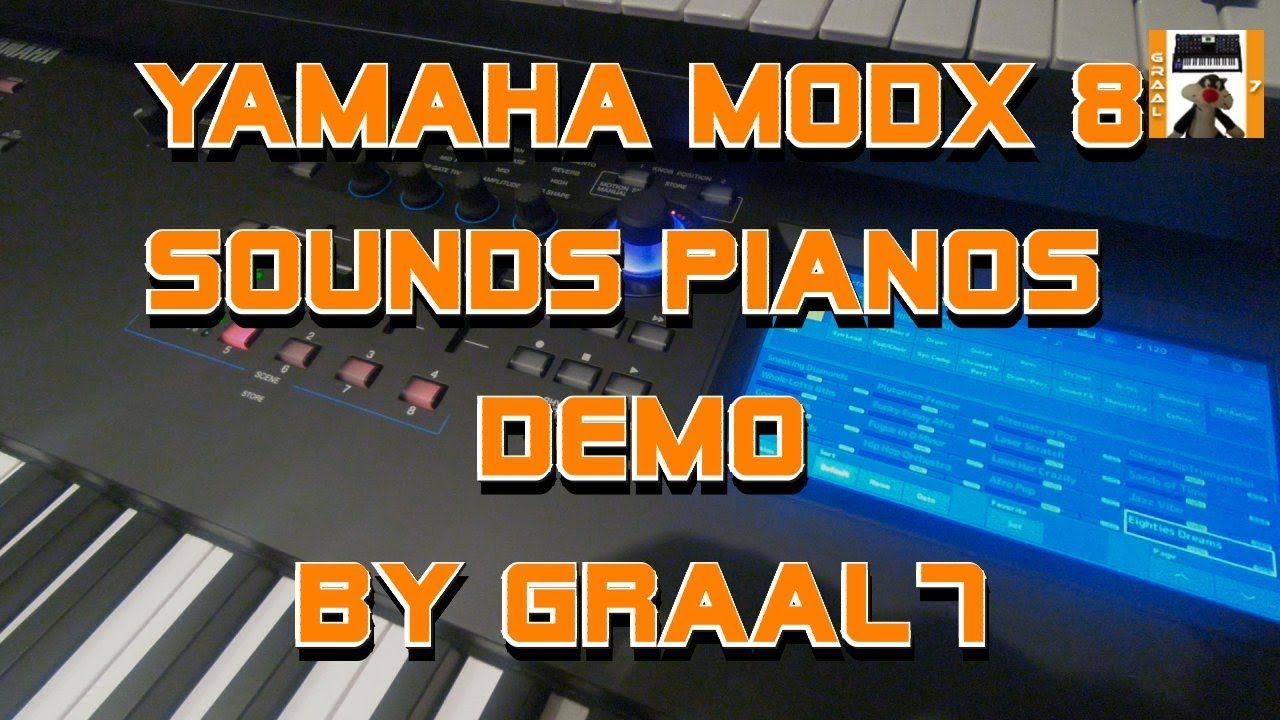 YAMAHA MODX8 PIANOS DEMO -graal7