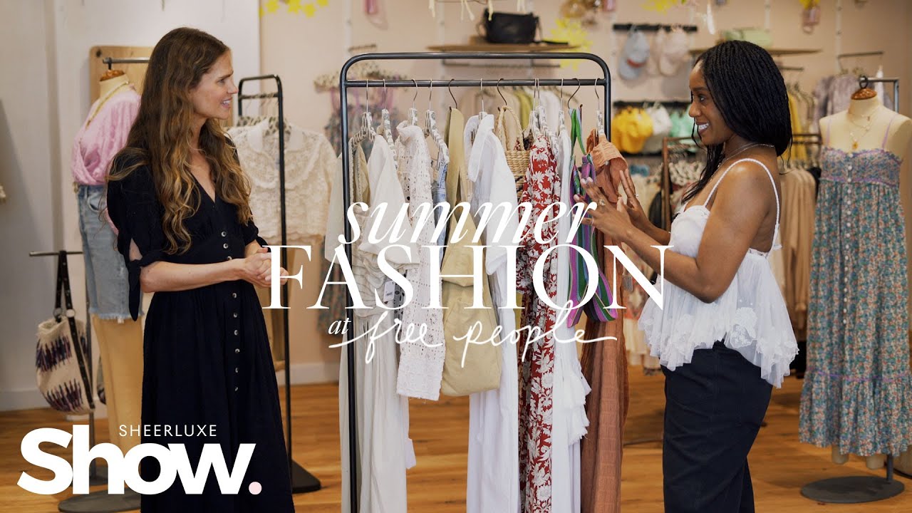 Summer Fashion At Free People | SheerLuxe Show