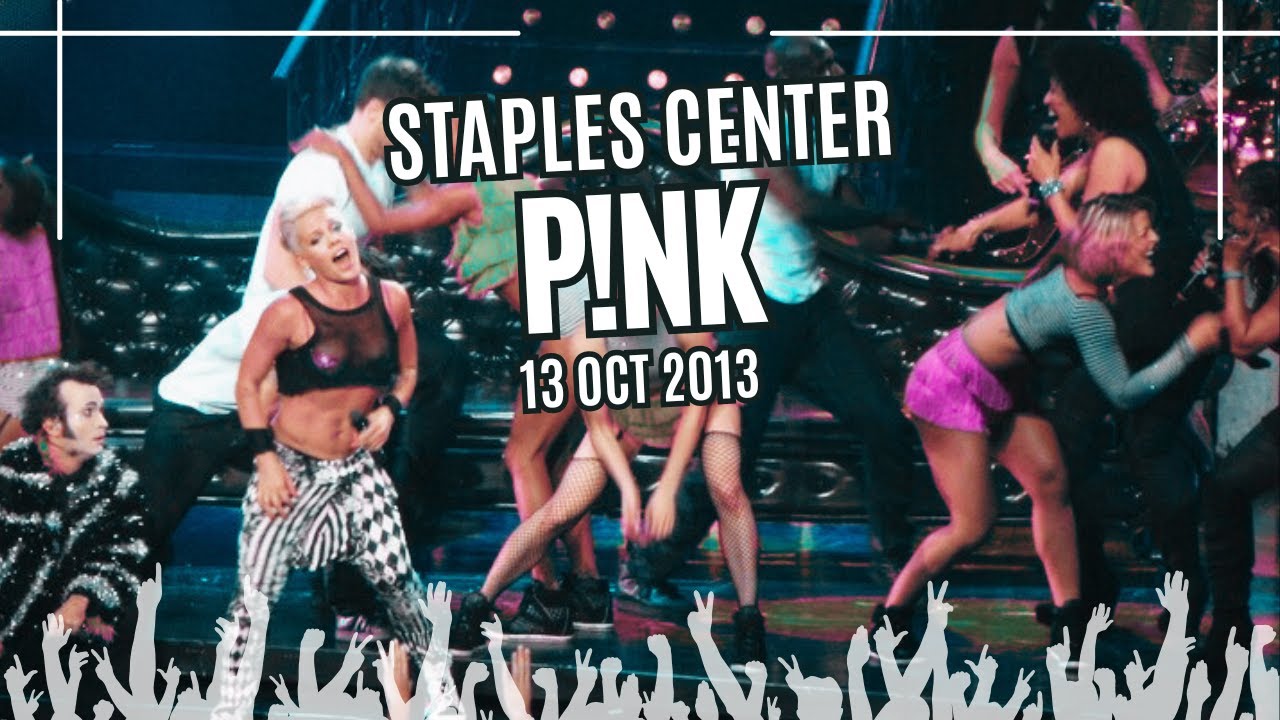 P!NK @ Staples Center - 13 Oct 2013