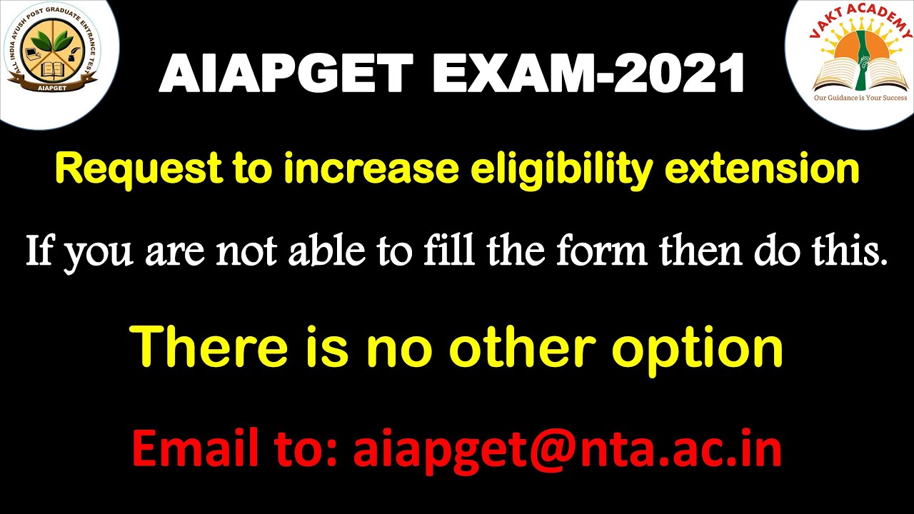 AIAPGET 2021 EXAM | REQUEST TO INCREASE ELIGIBILITY EXTENSION |#aiapget2021 #ayushpg #aiapget exam