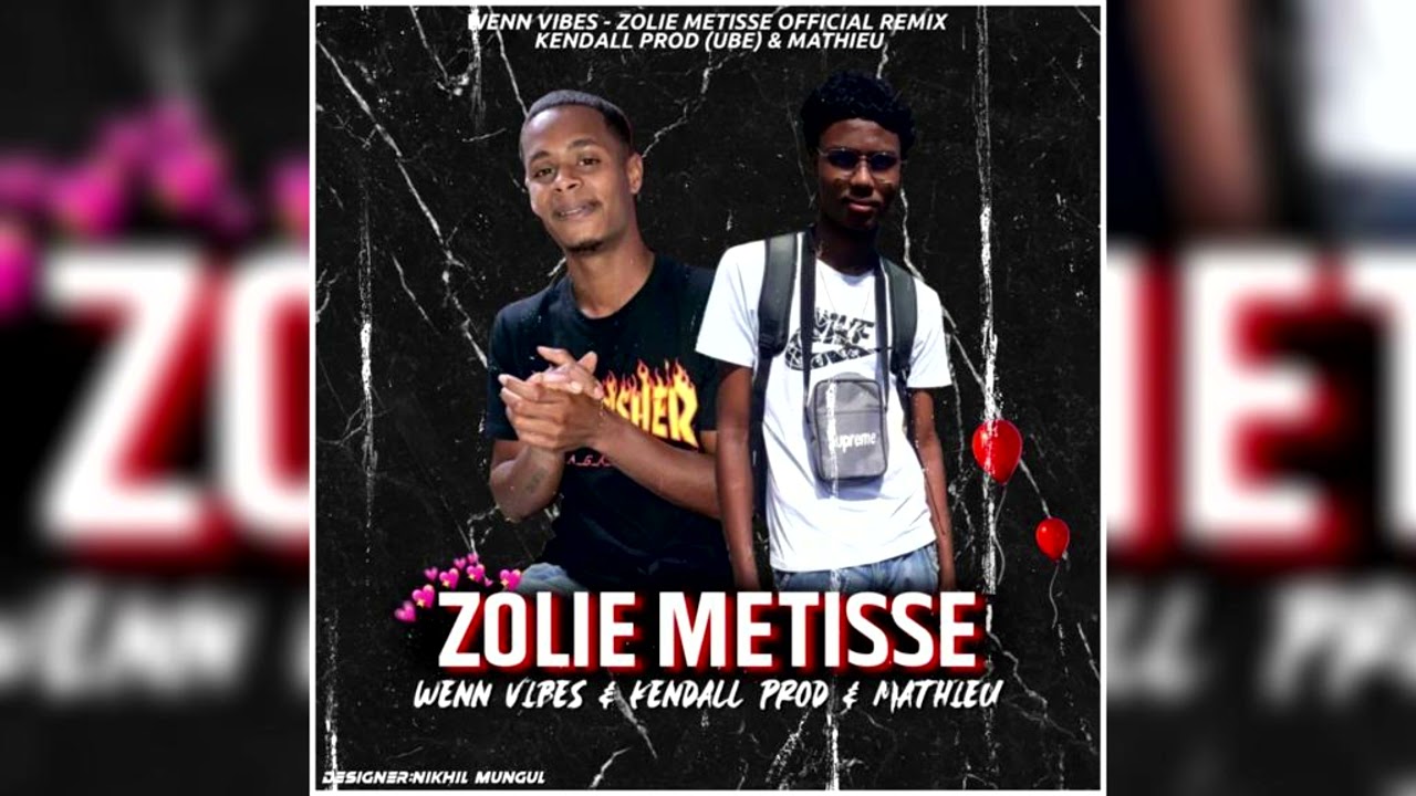Wenn Vibes - Zolie Metisse (Kendall Prod & Mathieu Remix)