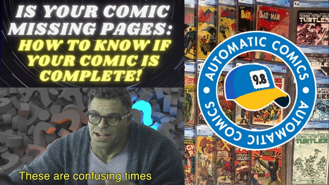 Is Your Comic Missing Pages? - How To Know If Your Comic Is All There!