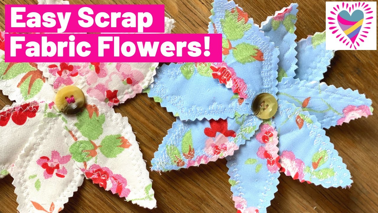 Easy Scrap Fabric Flowers