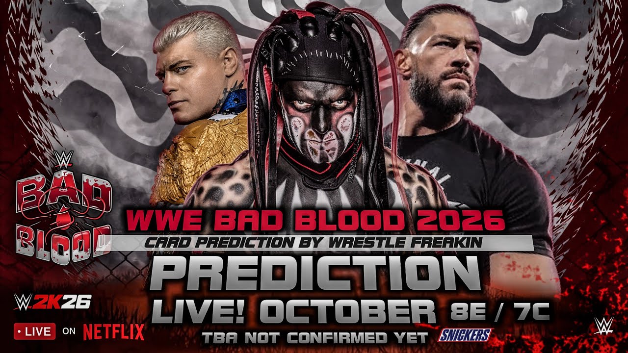 WWE Bad Blood 2026 Match Card Prediction 