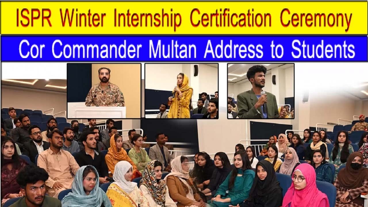 ISPR Winter Internship Certification Ceremony – Cor Commander Multan Address to Students