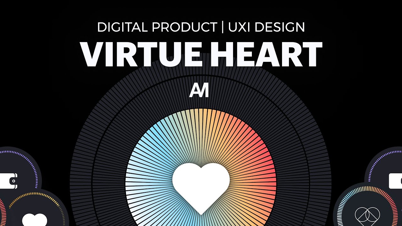 AM Service: Digital Product - Virtue Heart