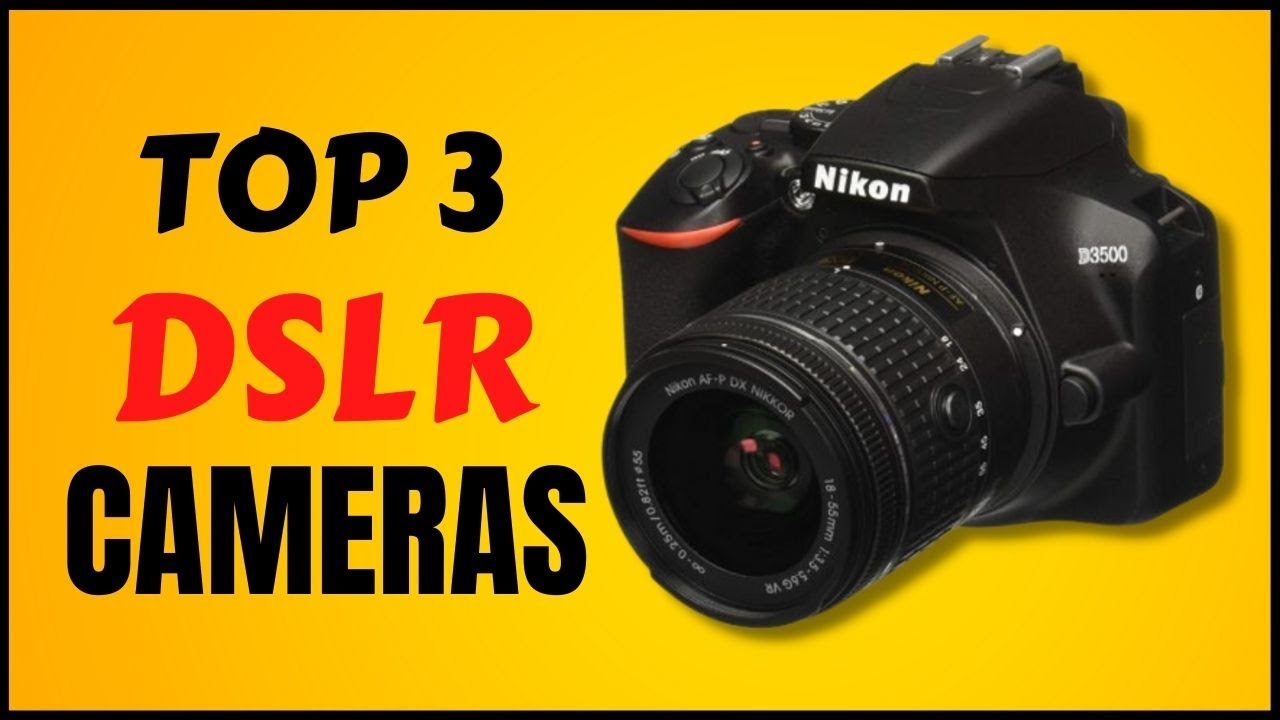 Best DSLR Cameras in 2023 [Watch Now Before You Buy]