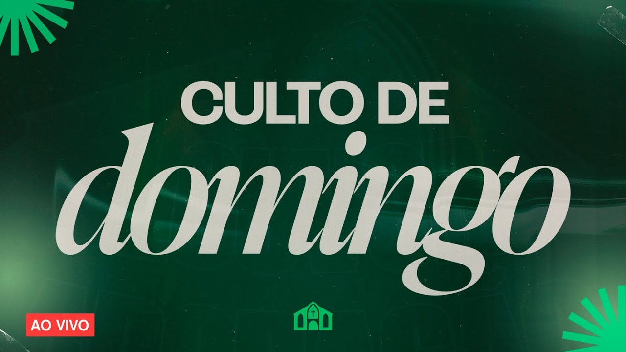 Culto de Adoração | 15 de março