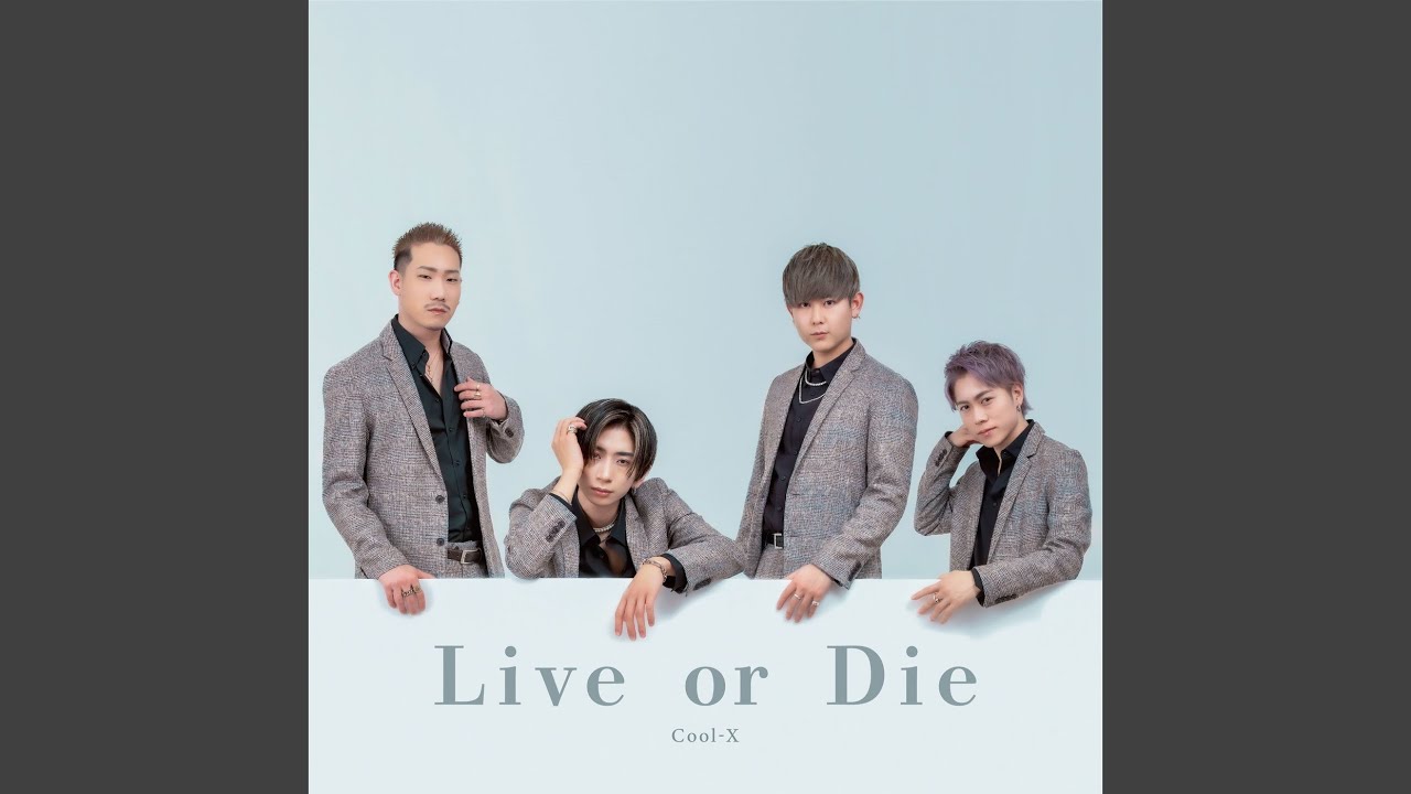 Live or Die