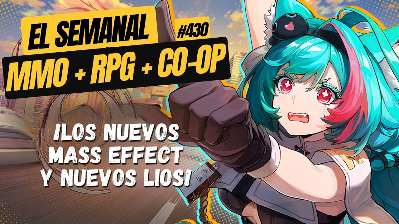 Semanal MMO+ 430 ▶️ Crimson avanza - Los nuevos Mass Effect - NTE, MiniMO y otros...