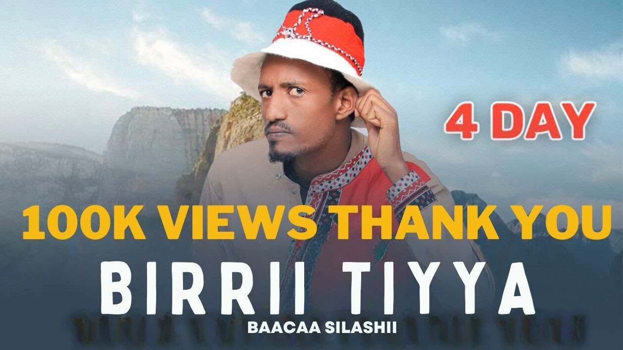 BAACAA SILASHII - BIRRII TIYYA | New Oromo music 2024 (Official Video)