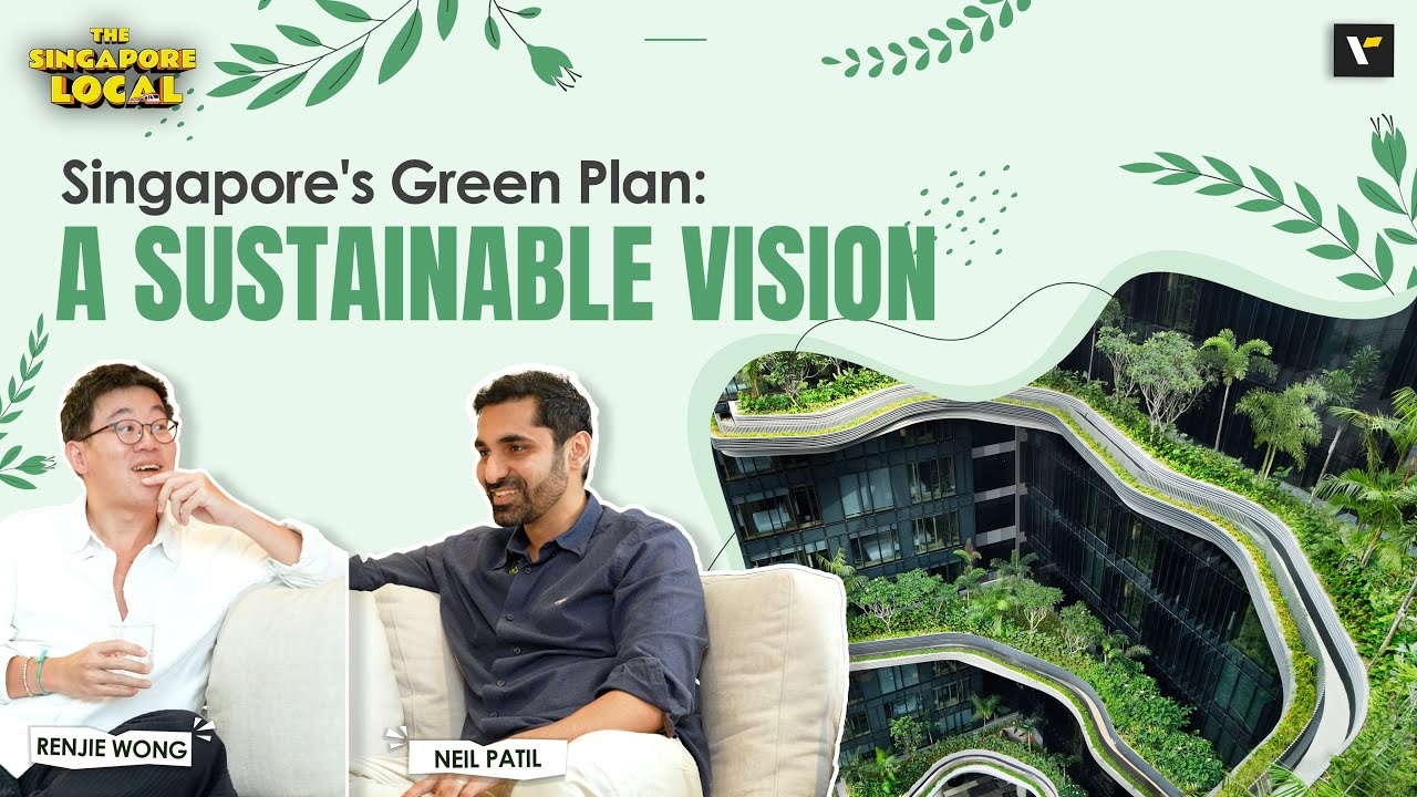 🌱💚 Singapore's Green Plan: A SUSTAINABLE VISION 📗