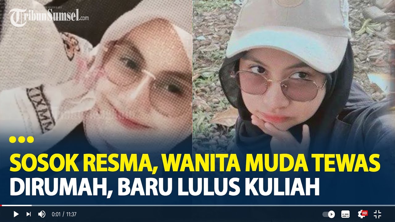 Sosok Resma, Wanita Muda Tewas Dirumahnya, Baru Lulus Kuliah, Dikenal Ceria dan Mudah Bergaul
