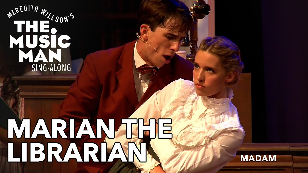 Music Man | Marian the Librarian (Sing-Along Version!)