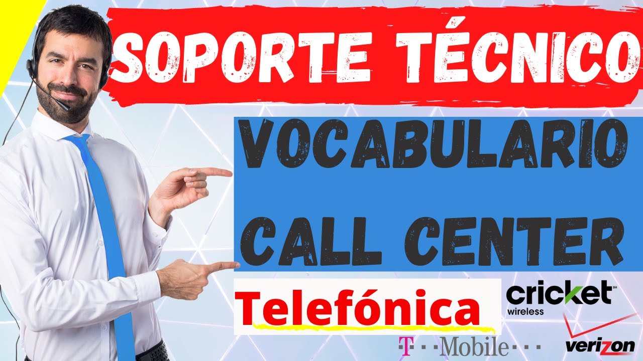 Vocabulario de soporte tecnico tech support vocabulary call center