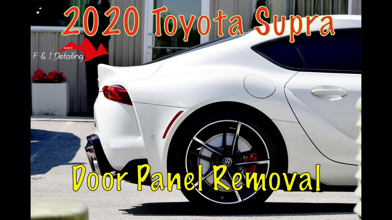 2020 Toyota Supra Door Panel Removal (GR Launch Edition)