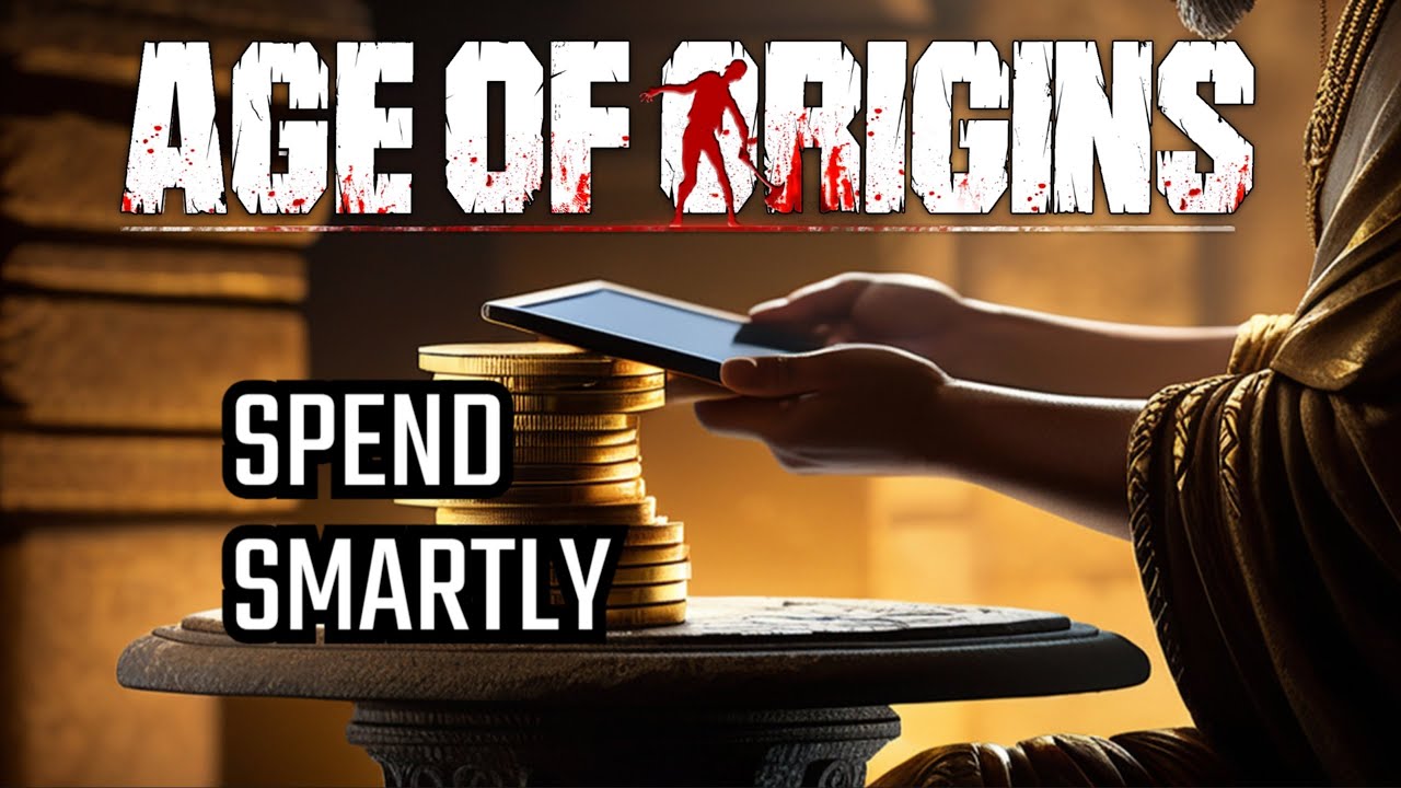 Age of origins:  Smart spending