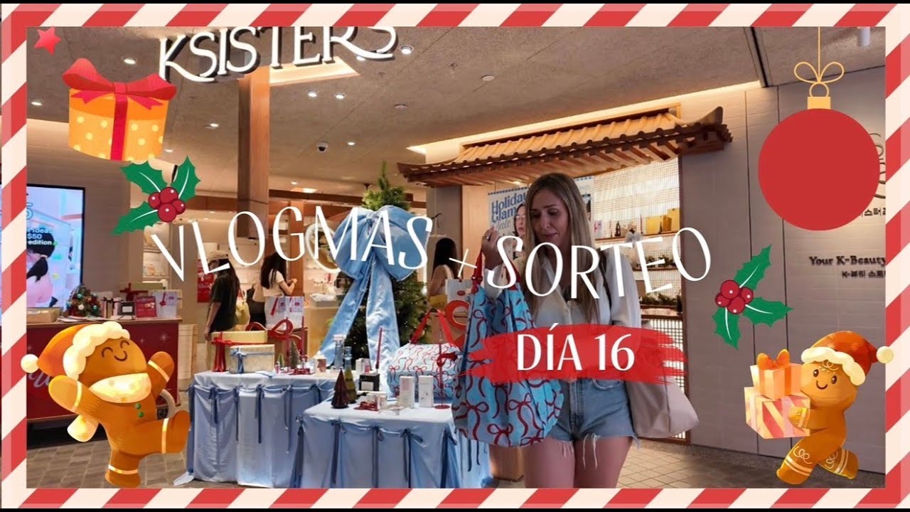 Día 16: Vlogmas + Calendario de Adviento! Descubriendo más cosmética coreana!