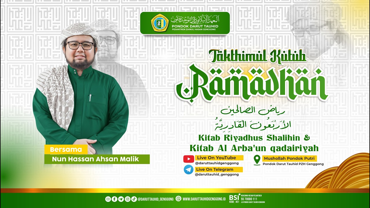 🔴LIVE NGAJI RAMADHAN | KITAB RIYADUS SHALIHIN DAN AL-ARBA'UN QODAIRIYAH
