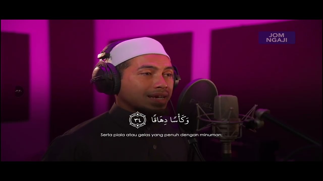 Surah An Naba [40] سورة النبا Imam Muda Megat Terjemahan Bahasa Melayu (Astro Oasis)
