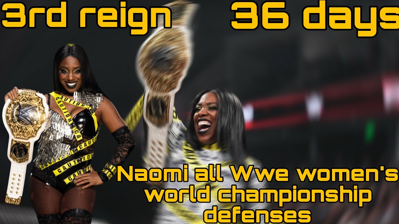 Naomi all wwe women’s world championship defenses {Summer Spice}
