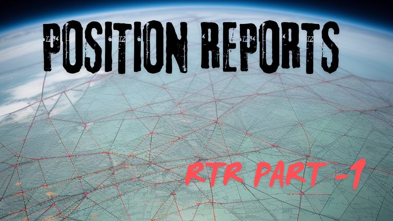 |#3| ОТЧЕТ О ПОЛОЖЕНИИ ОБЯЗУЕТ К ЭКЗАМЕНУ RTR, ЧАСТЬ 1 | #ATC #WPC #радиотелефония #RTR2024