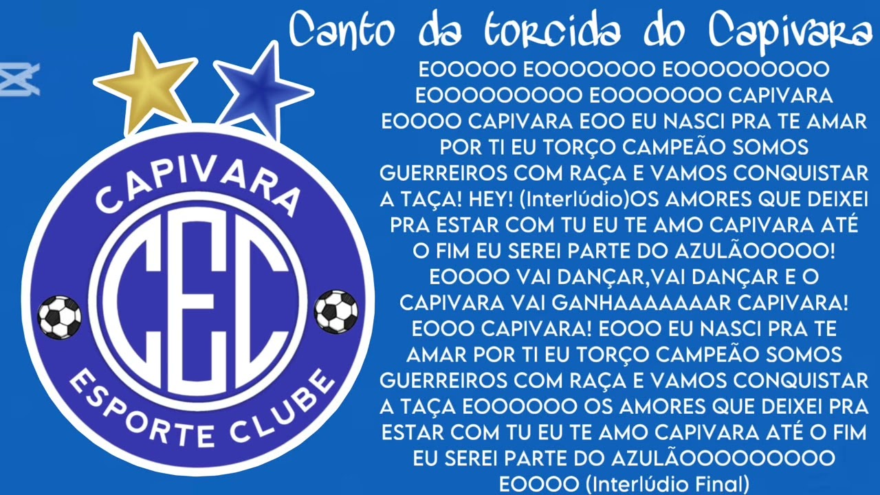 Canto da torcida do Capivara EC