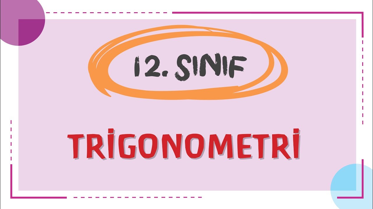 12. Sınıf - TRİGONOMETRİ - EMRAH HOCA