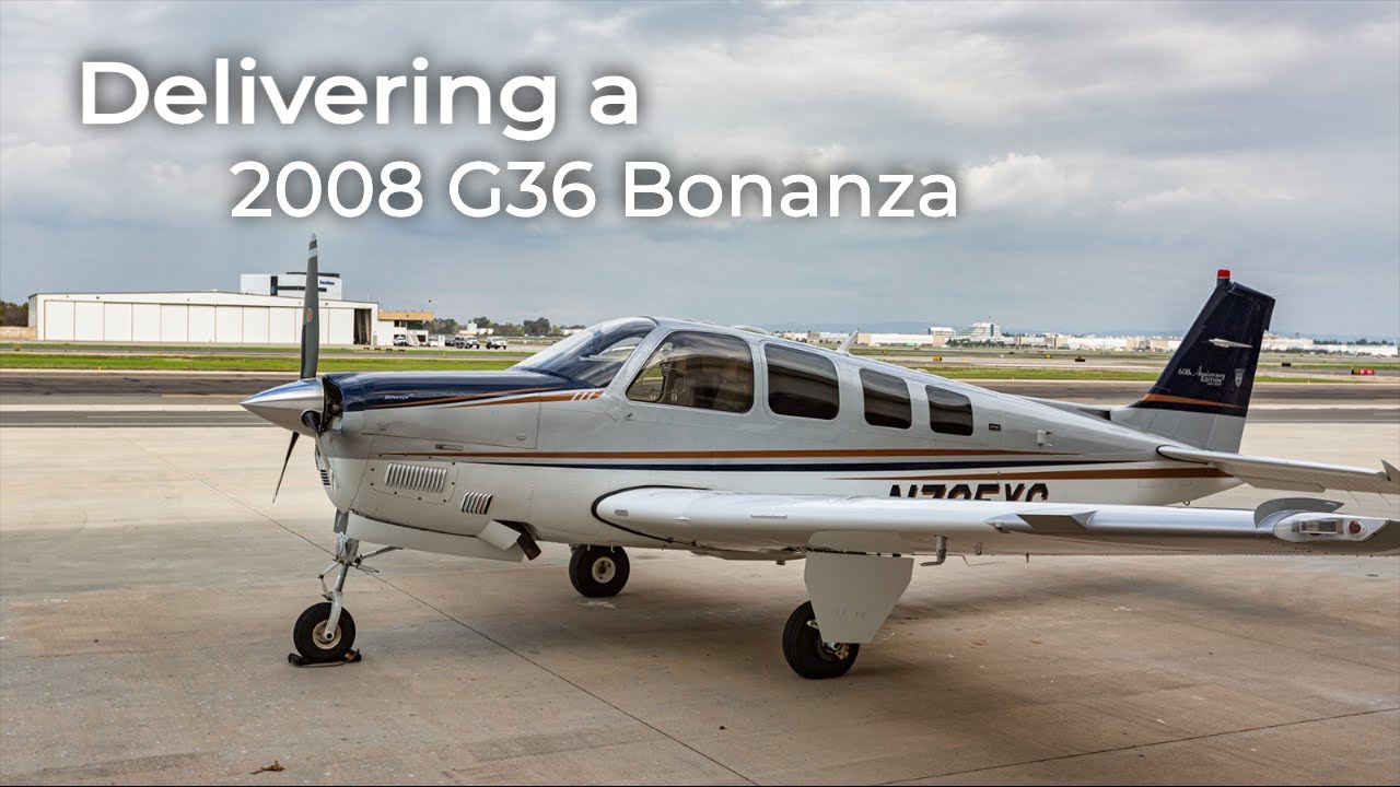 #59. Поставка G36 Bonanza 2008 года — краткий обзор полета