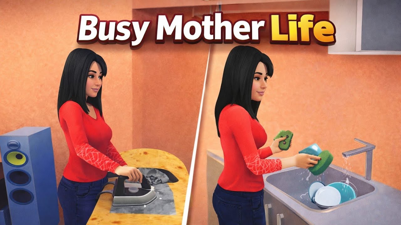 Busy mother Life 🧹🍳 | Mother Simulator Gameplay