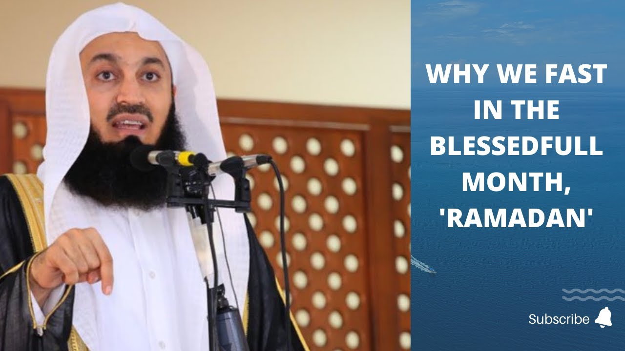 Why Muslim Fast In The Month of Ramadan- Power Reminder By Mufti Menk