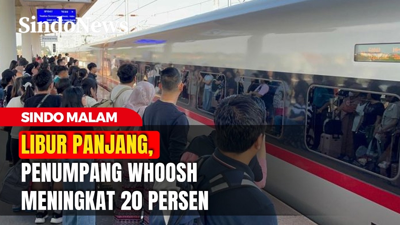 Libur Panjang, Penumpang Whoosh Meningkat 20 Persen | Sindo Malam | 16/02 | Part 2