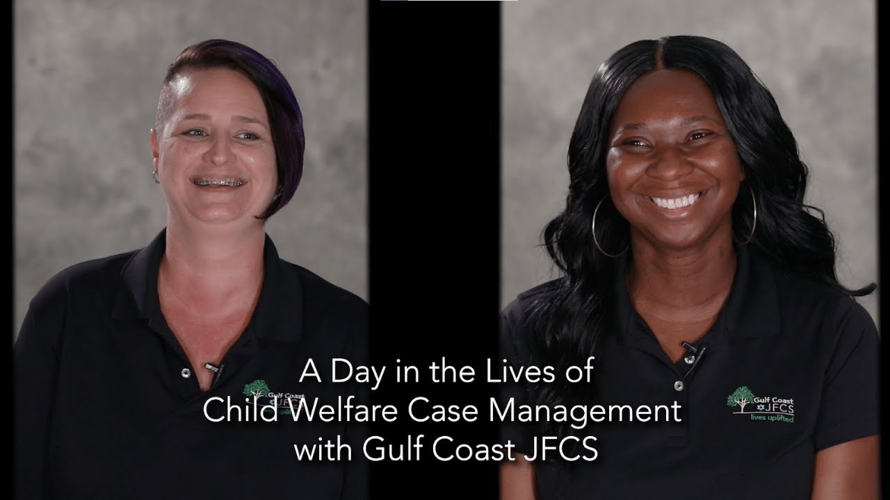 A Day in the Lives of Child Welfare Case Management with Gulf Coast JFCS